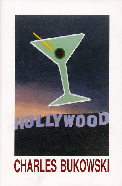 Top 10 Quotes from the Charles Bukowski Novel Hollywood